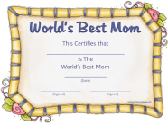Free Printable World s Best Mom Certificate PrintableTemplates